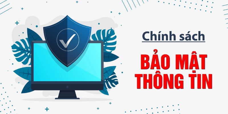 Các chính sách bảo mật tại nhà cái NOHU90